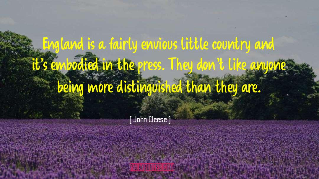 John Cleese Quotes: England is a fairly envious