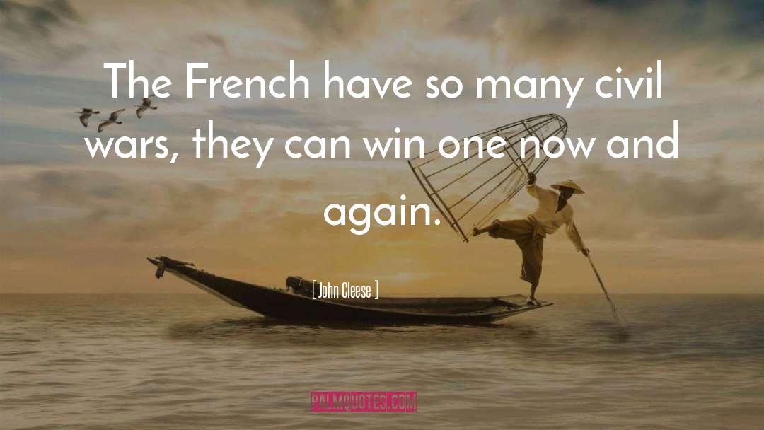 John Cleese Quotes: The French have so many