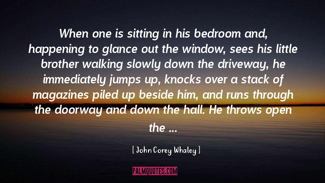 John Corey Whaley Quotes: When one is sitting in