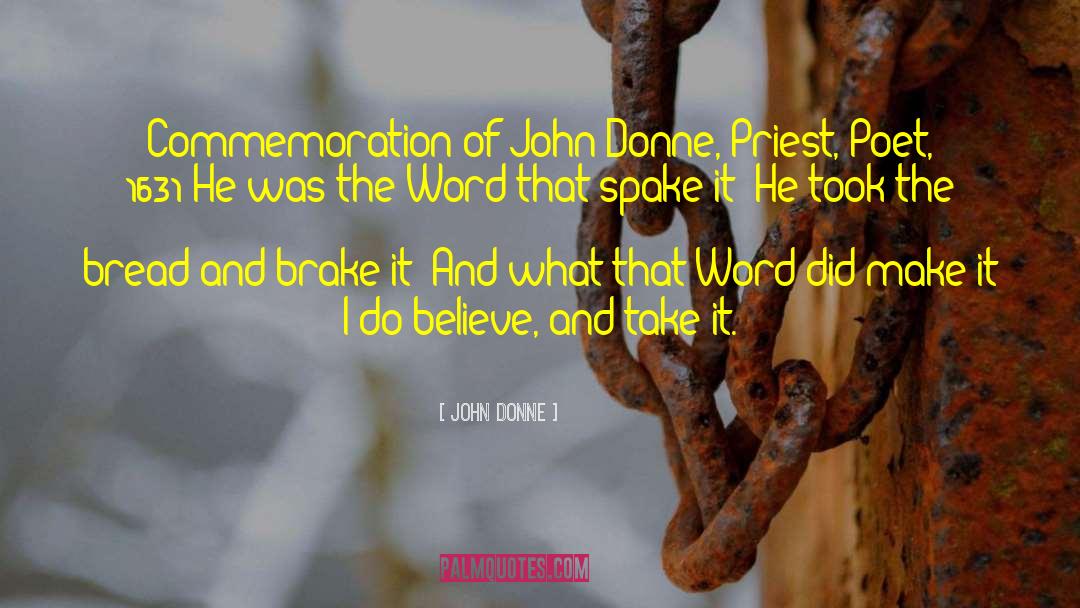 John Donne Quotes: Commemoration of John Donne, Priest,