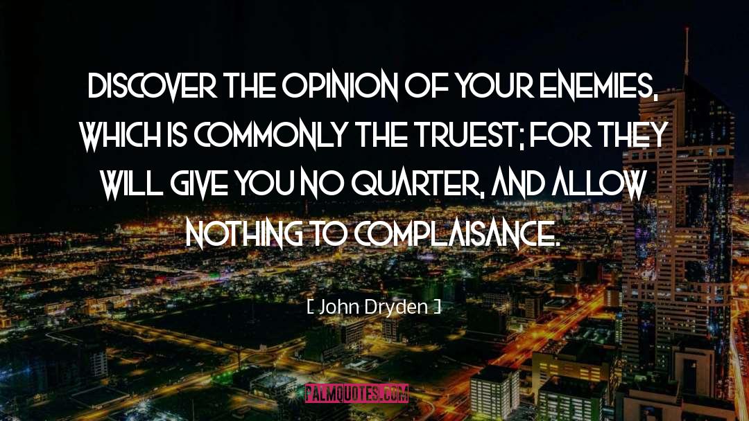 John Dryden Quotes: Discover the opinion of your