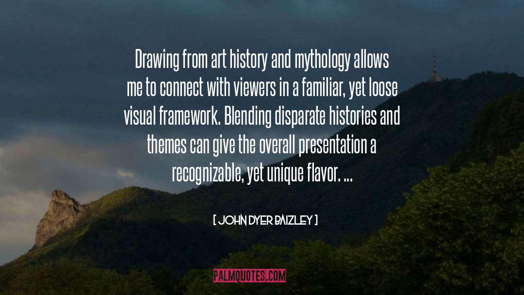 John Dyer Baizley Quotes: Drawing from art history and