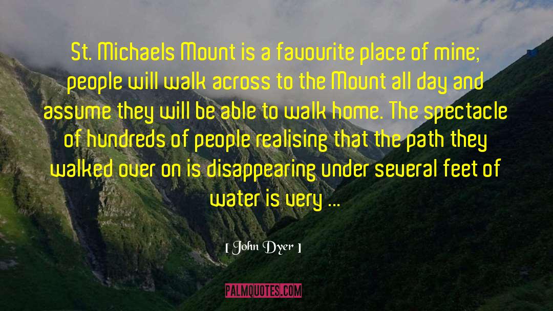 John Dyer Quotes: St. Michaels Mount is a