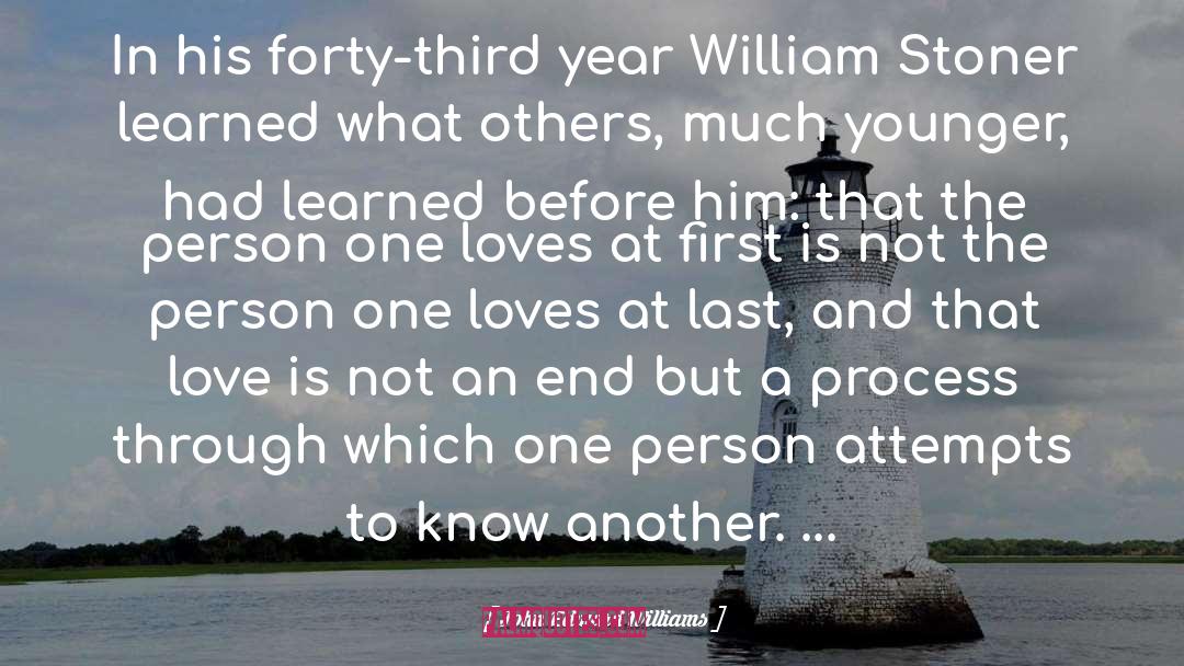 John Edward Williams Quotes: In his forty-third year William