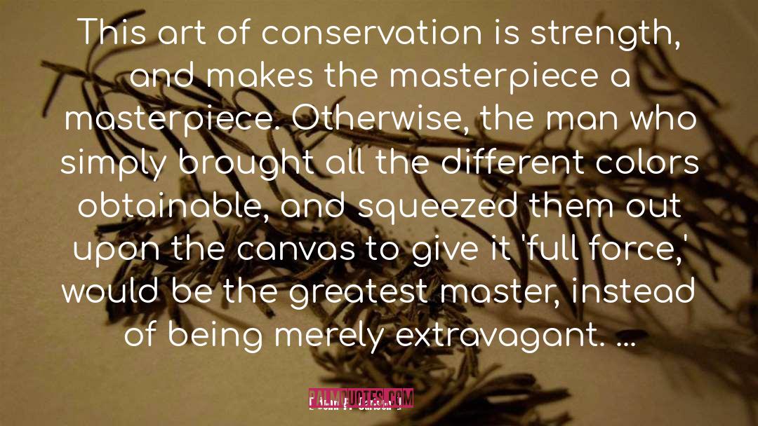 John F. Carlson Quotes: This art of conservation is