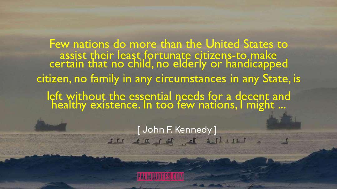 John F. Kennedy Quotes: Few nations do more than