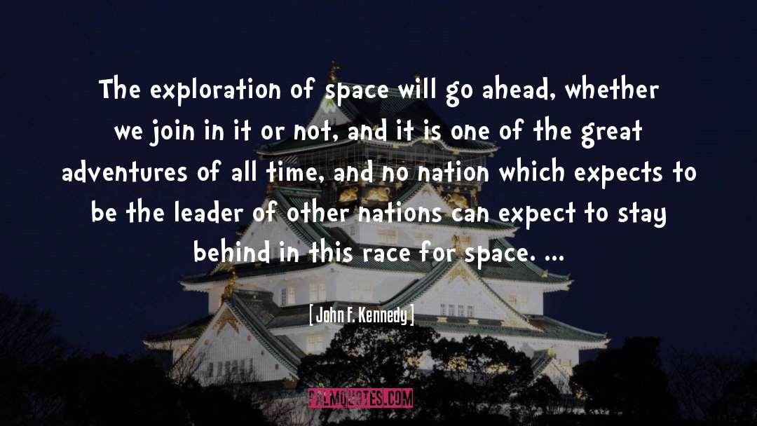 John F. Kennedy Quotes: The exploration of space will