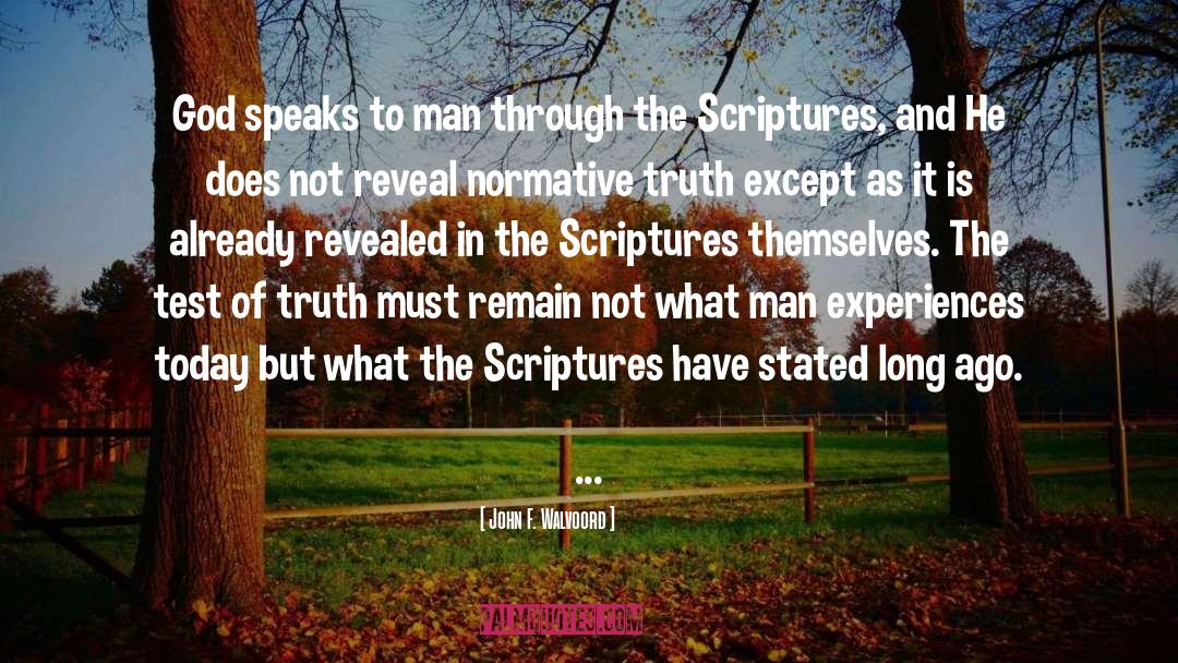 John F. Walvoord Quotes: God speaks to man through