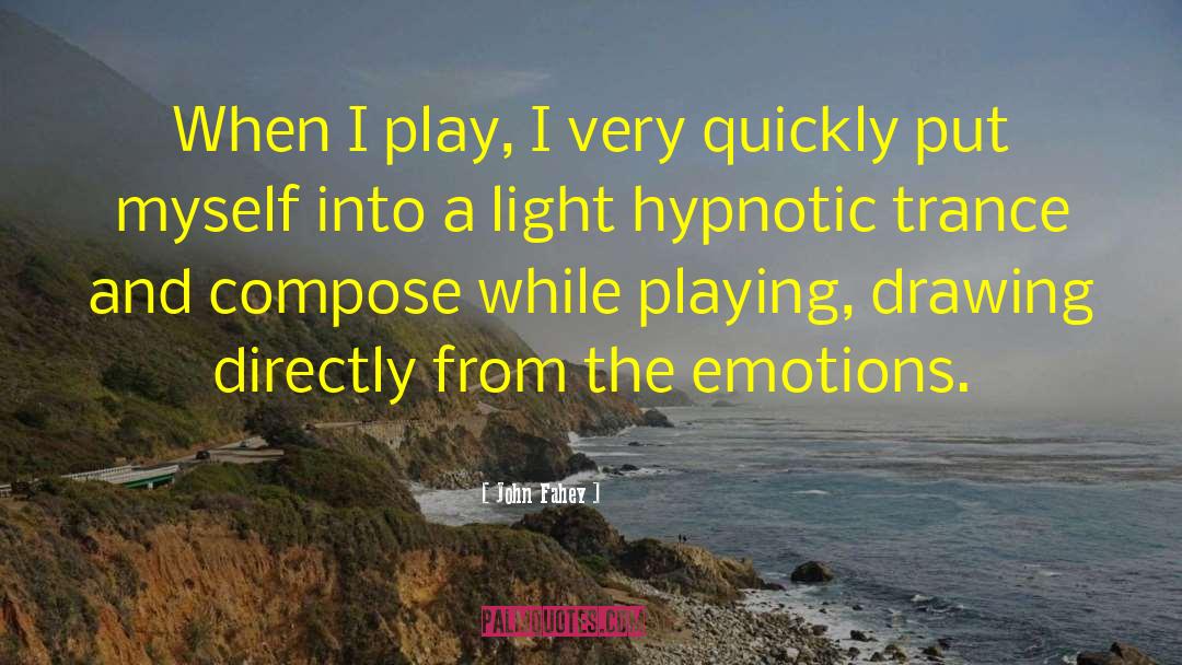 John Fahey Quotes: When I play, I very