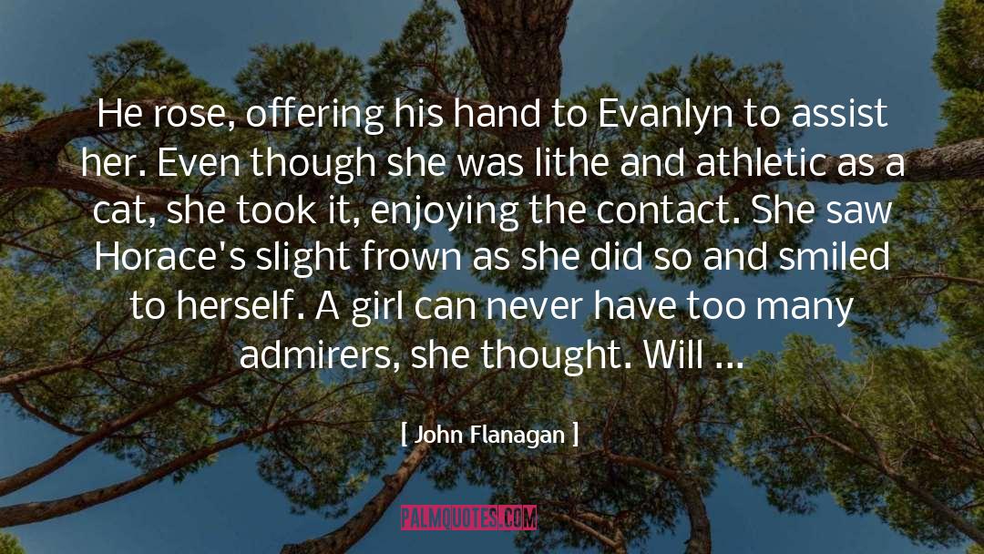 John Flanagan Quotes: He rose, offering his hand