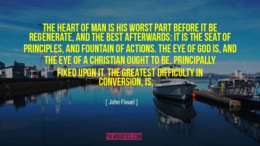 John Flavel Quotes: The heart of man is