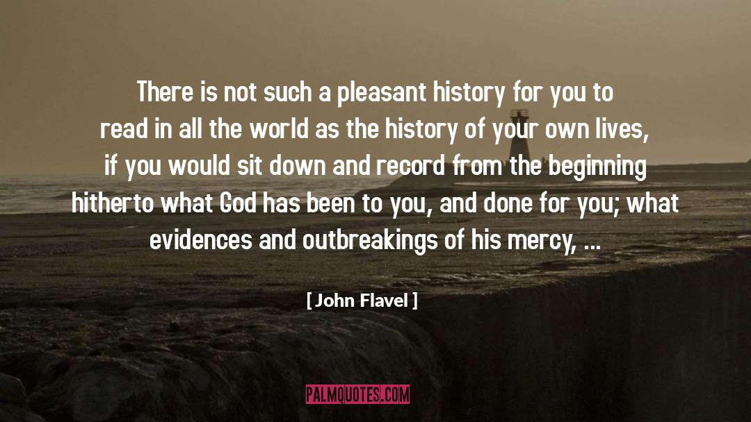 John Flavel Quotes: There is not such a