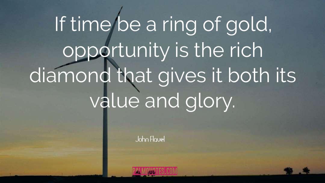 John Flavel Quotes: If time be a ring