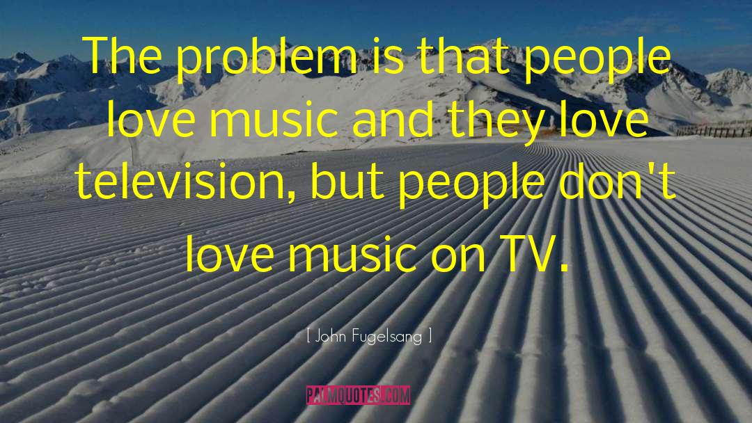 John Fugelsang Quotes: The problem is that people