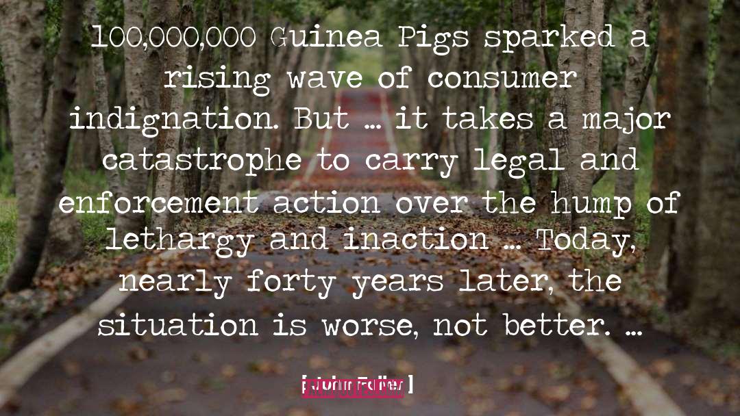 John Fuller Quotes: 100,000,000 Guinea Pigs sparked a