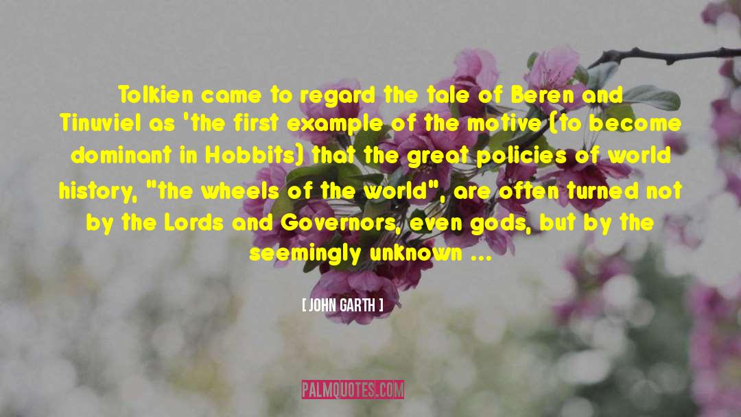 John Garth Quotes: Tolkien came to regard the