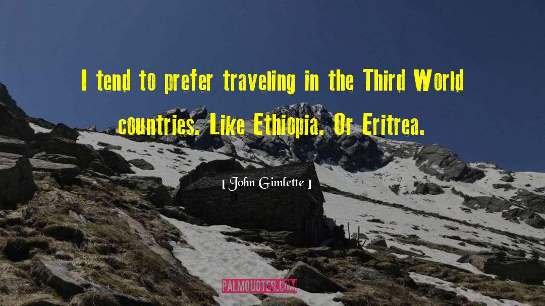 John Gimlette Quotes: I tend to prefer traveling