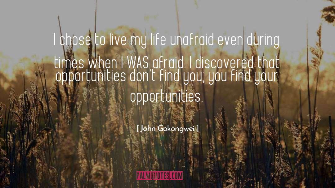 John Gokongwei Quotes: I chose to live my