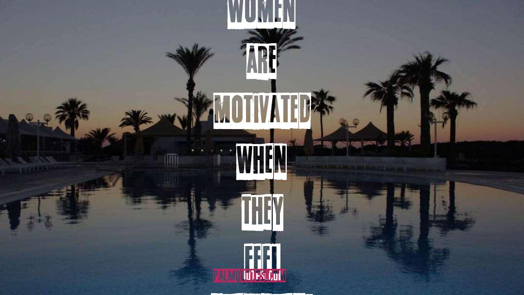 John Gray Quotes: Men are motivated when they