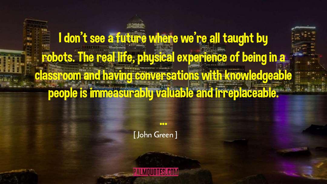 John Green Quotes: I don't see a future