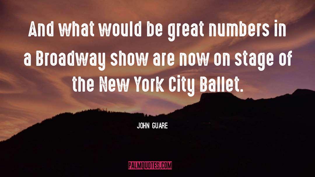 John Guare Quotes: And what would be great