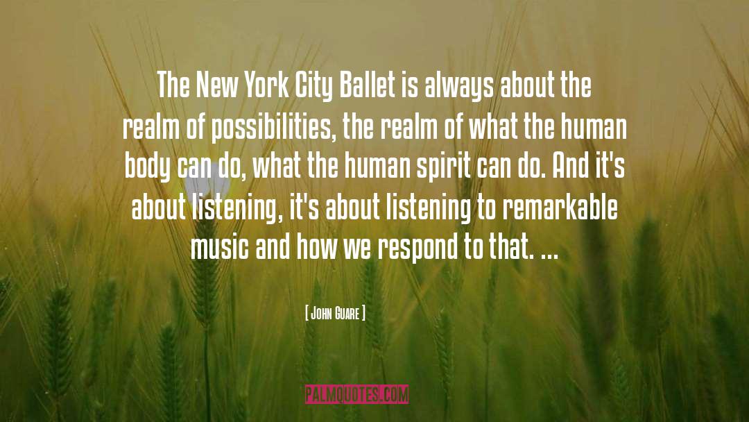 John Guare Quotes: The New York City Ballet