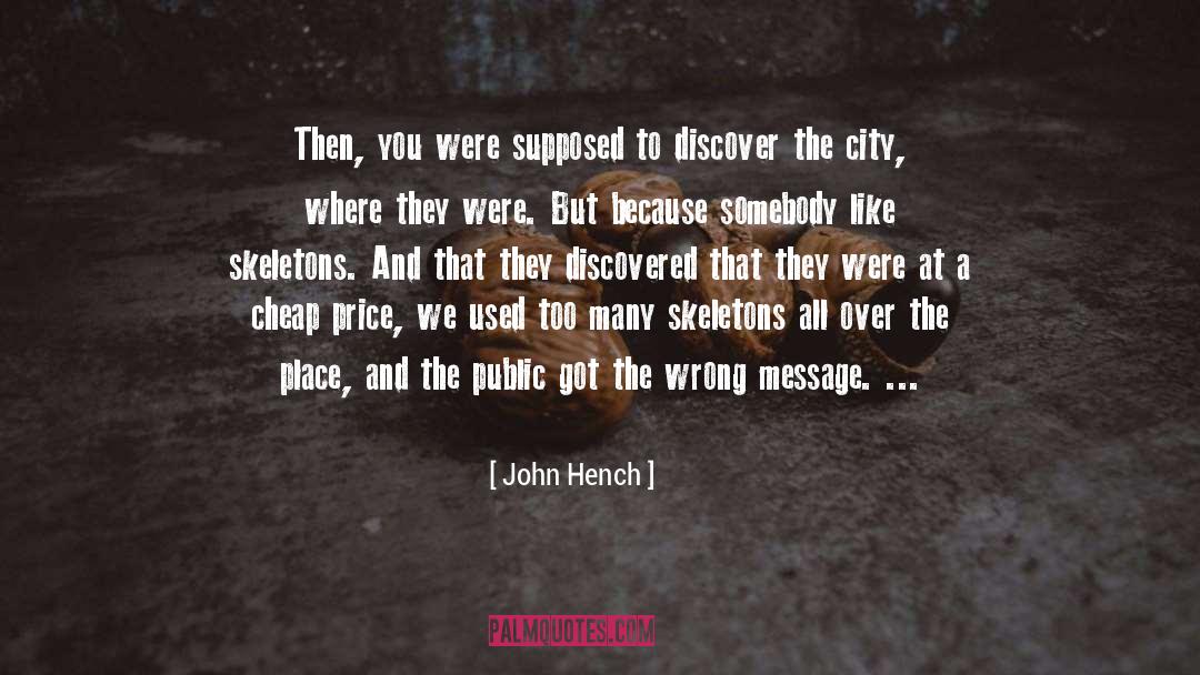 John Hench Quotes: Then, you were supposed to