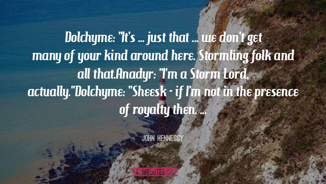 John Hennessy Quotes: Dolchyme: 