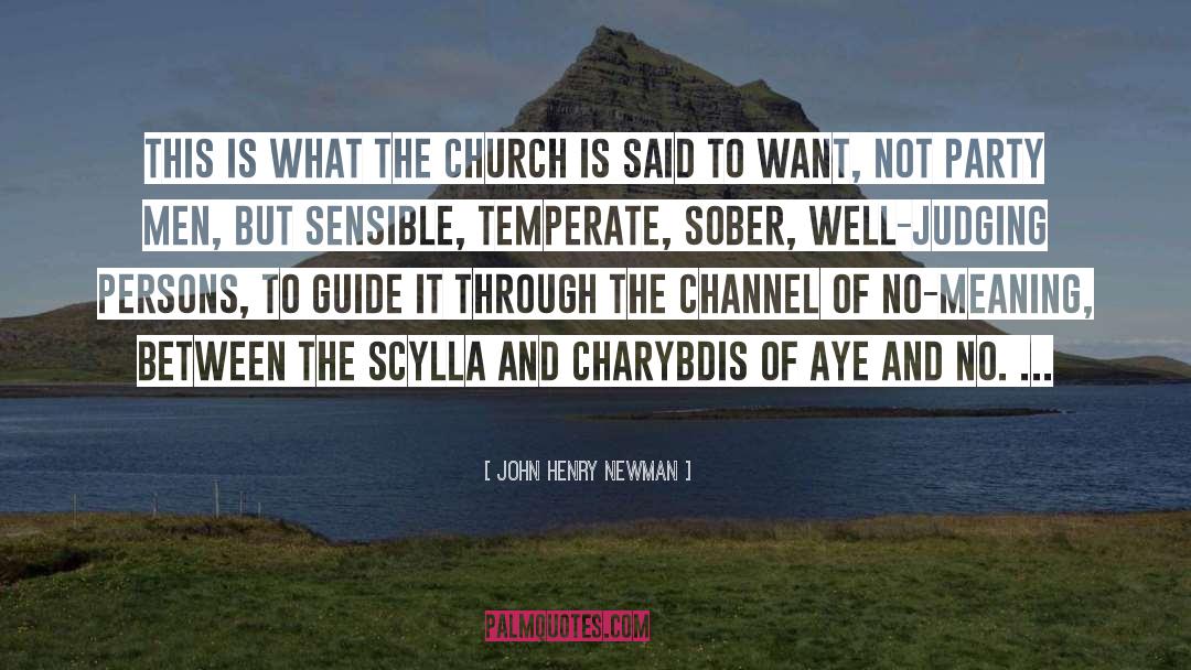 John Henry Newman Quotes: This is what the Church
