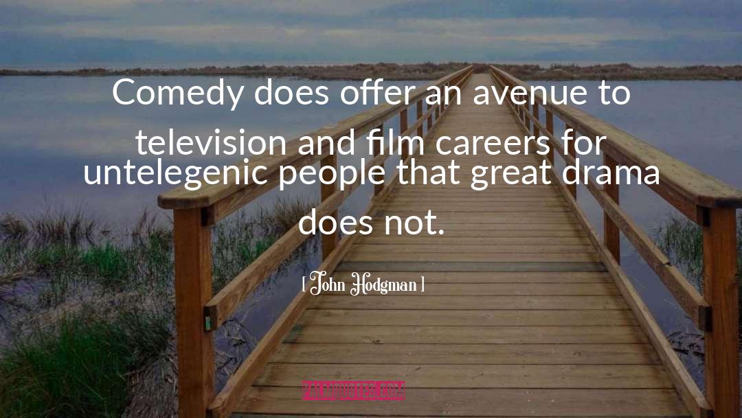 John Hodgman Quotes: Comedy does offer an avenue