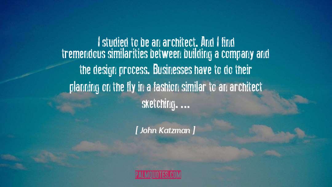 John Katzman Quotes: I studied to be an