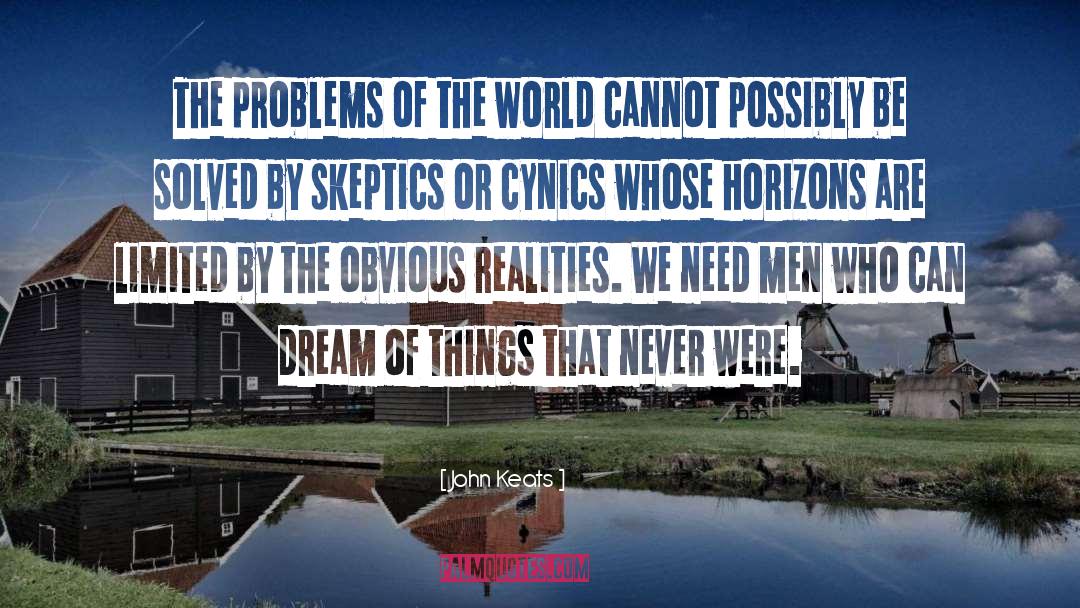 John Keats Quotes: The problems of the world