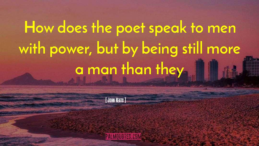 John Keats Quotes: How does the poet speak