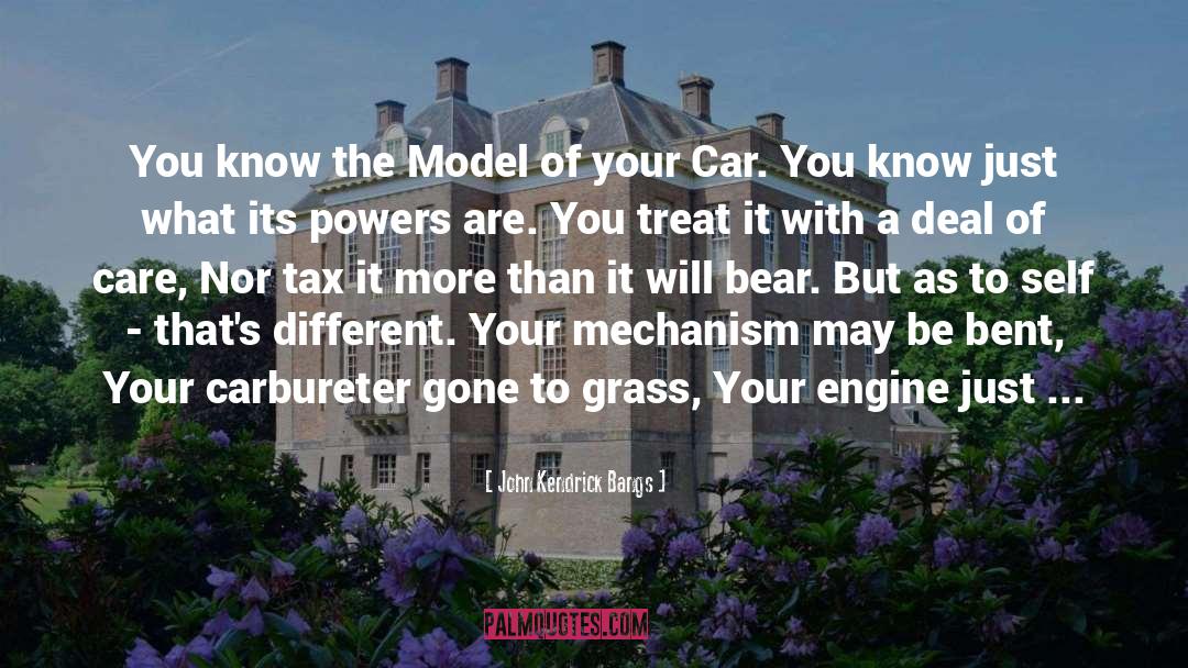 John Kendrick Bangs Quotes: You know the Model of