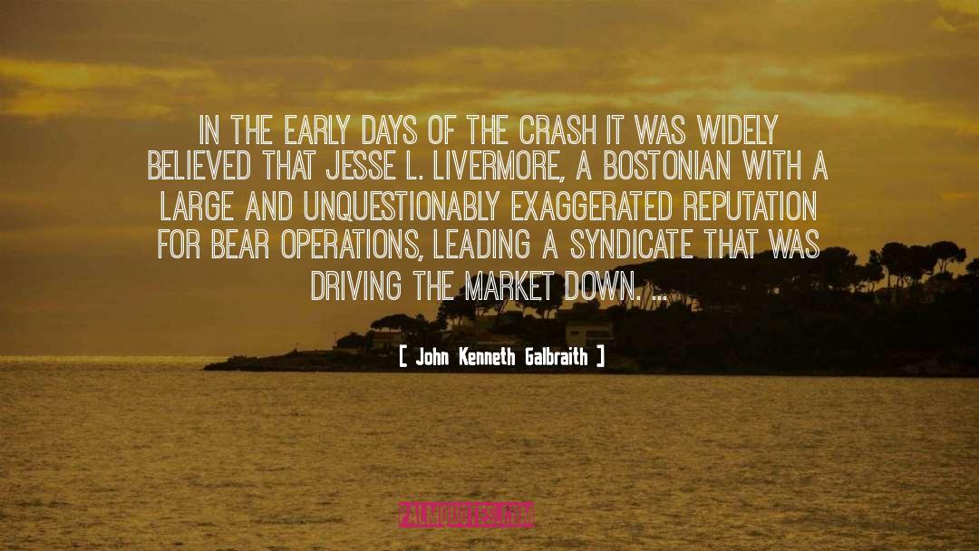 John Kenneth Galbraith Quotes: In the early days of