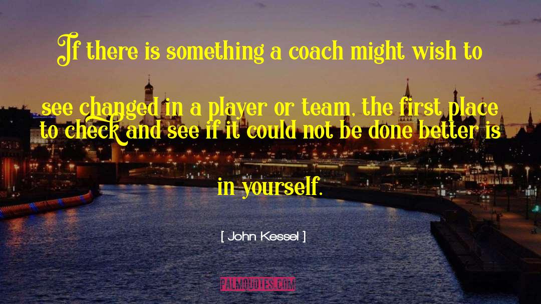 John Kessel Quotes: If there is something a