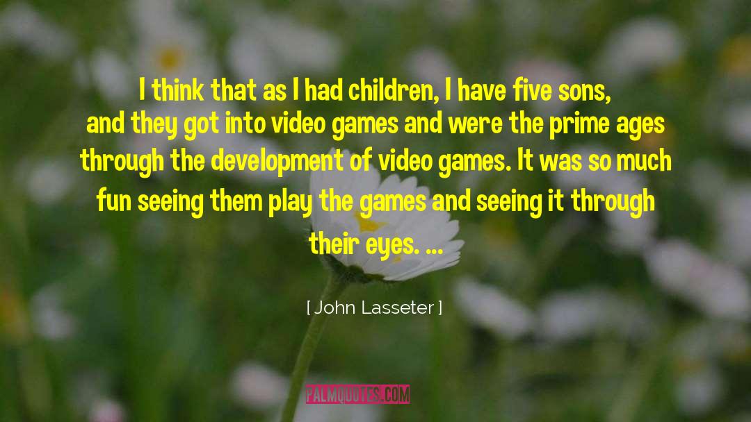 John Lasseter Quotes: I think that as I