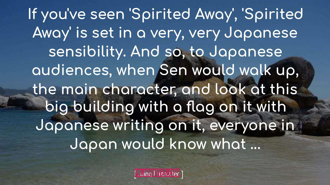 John Lasseter Quotes: If you've seen 'Spirited Away',
