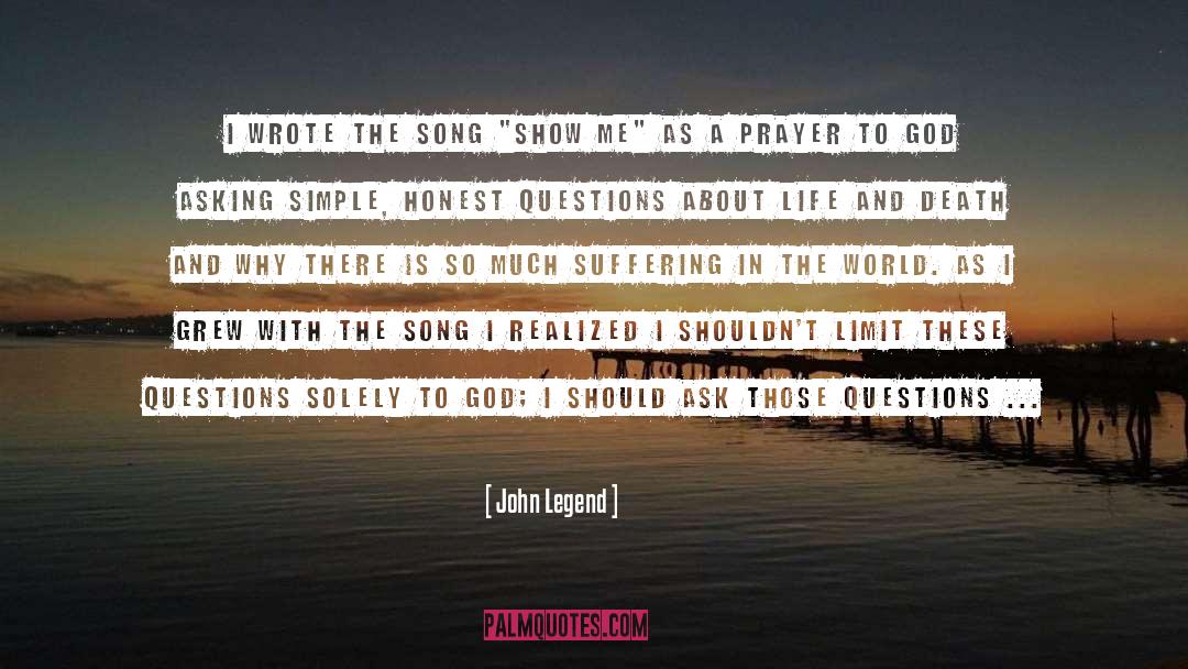 John Legend Quotes: I wrote the song 