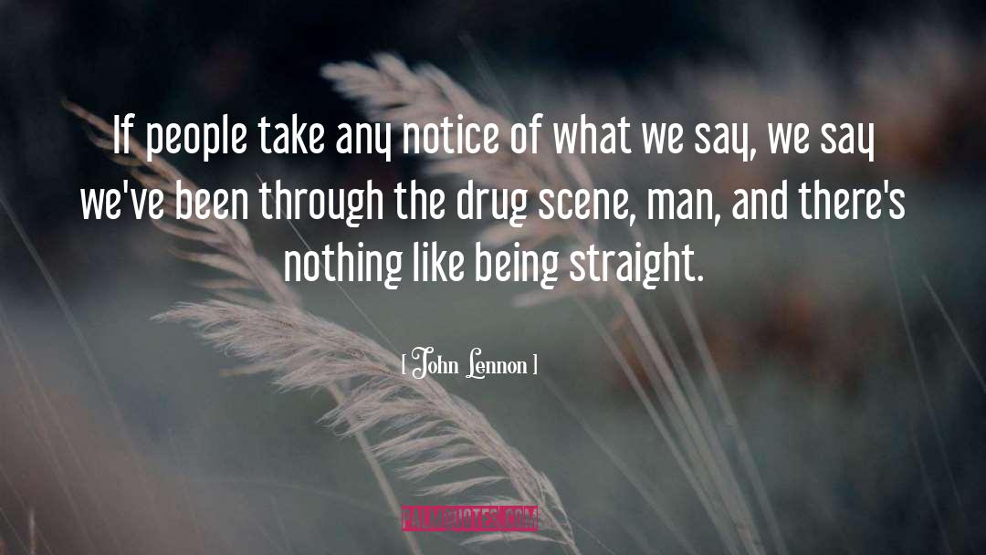 John Lennon Quotes: If people take any notice