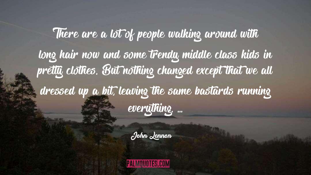 John Lennon Quotes: There are a lot of