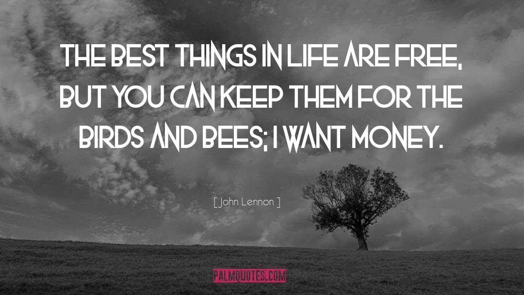 John Lennon Quotes: The best things in life