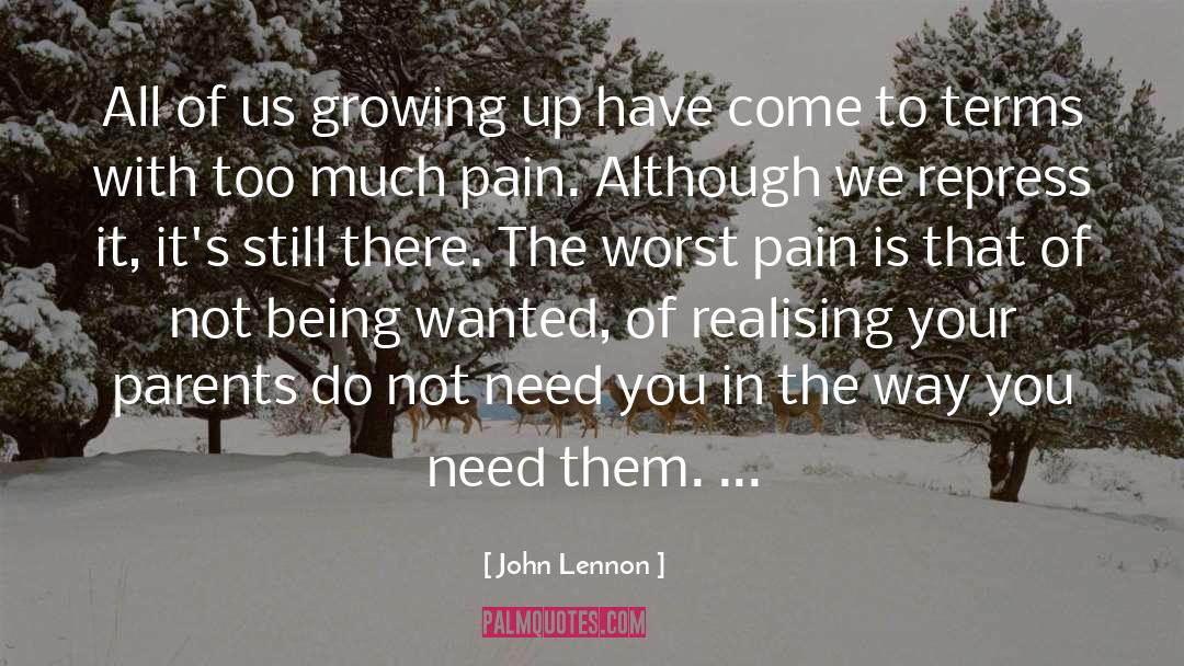 John Lennon Quotes: All of us growing up