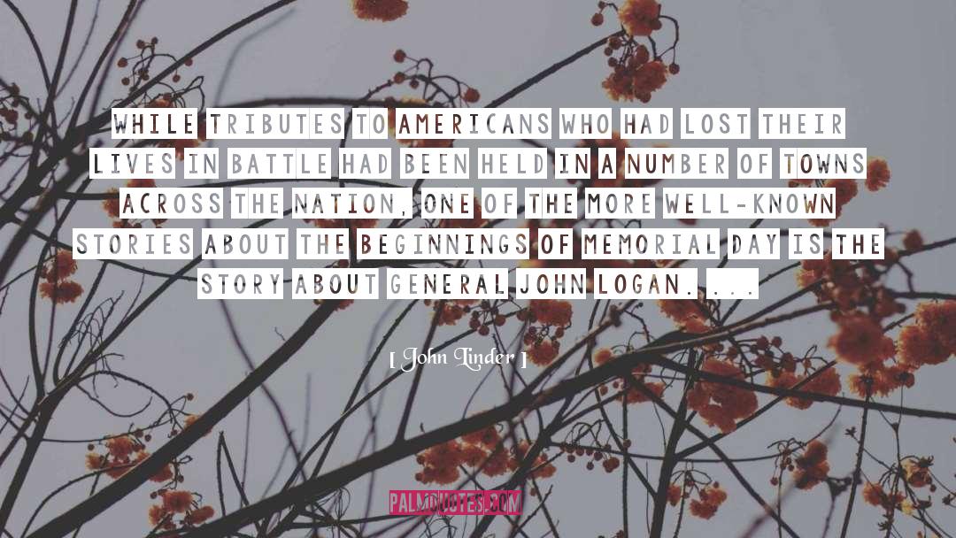 John Linder Quotes: While tributes to Americans who