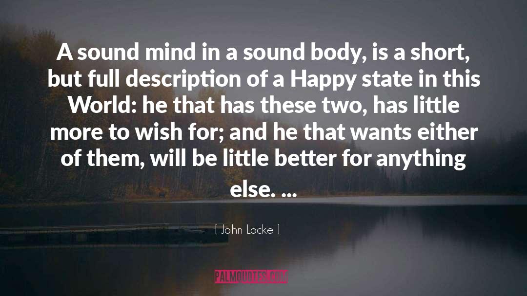 John Locke Quotes: A sound mind in a