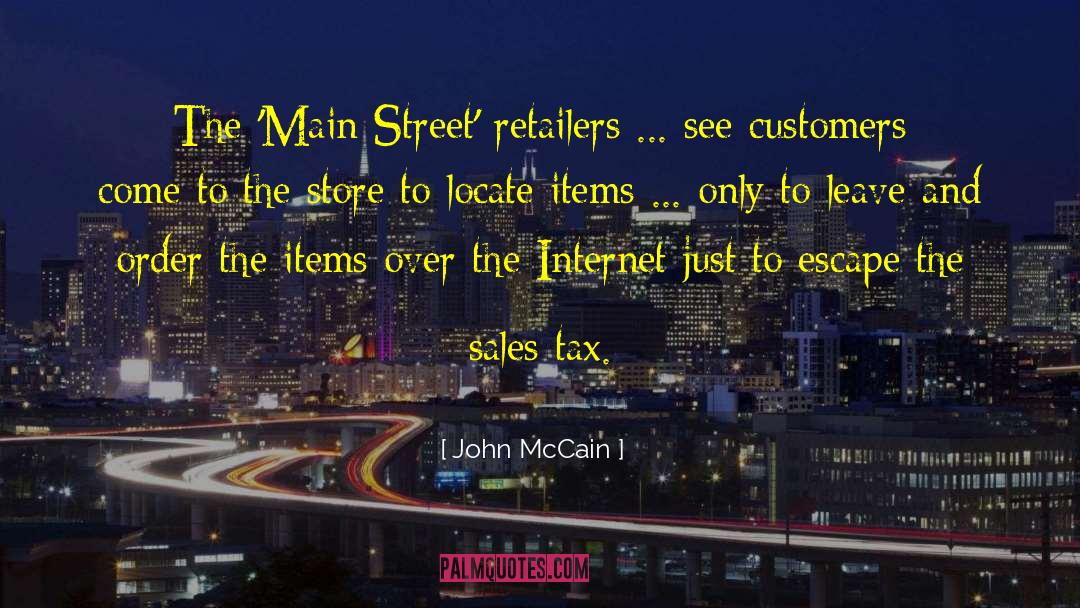 John McCain Quotes: The 'Main Street' retailers ...
