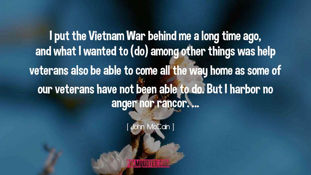 John McCain Quotes: I put the Vietnam War