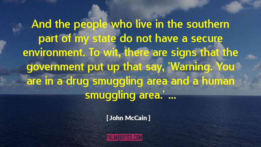 John McCain Quotes: And the people who live