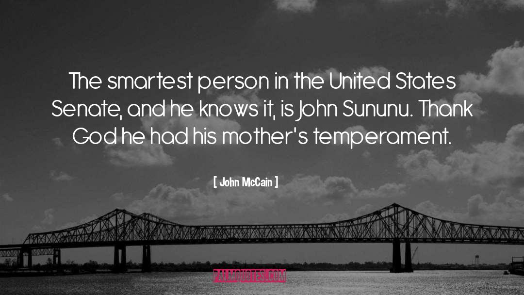 John McCain Quotes: The smartest person in the