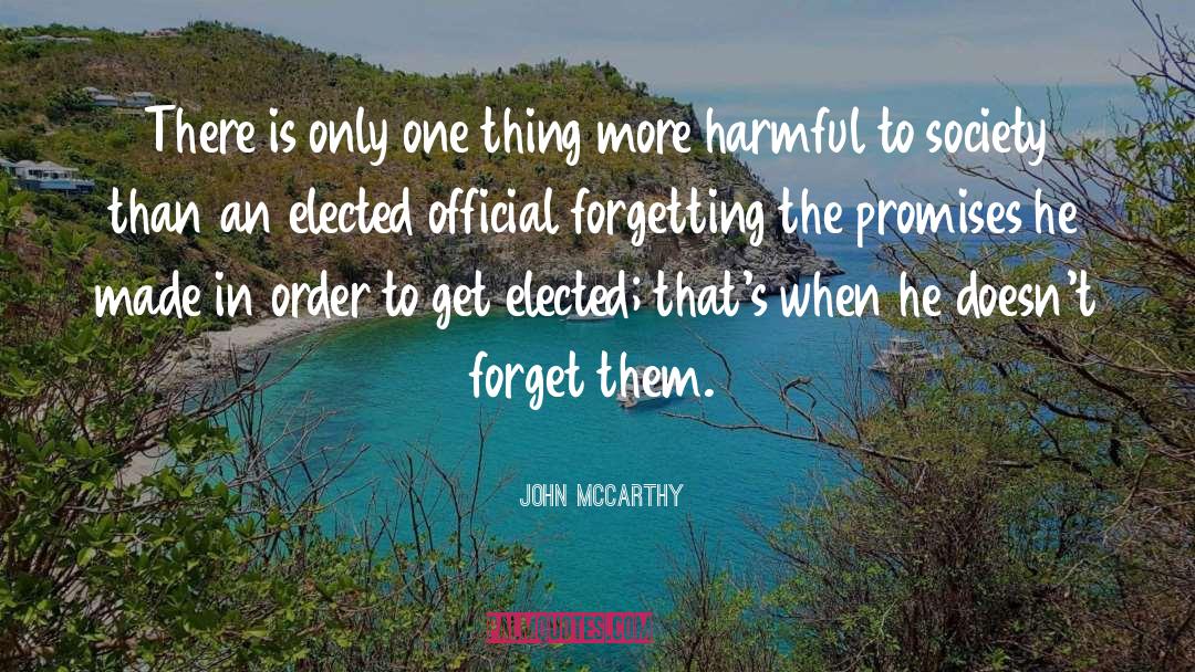 John McCarthy Quotes: There is only one thing